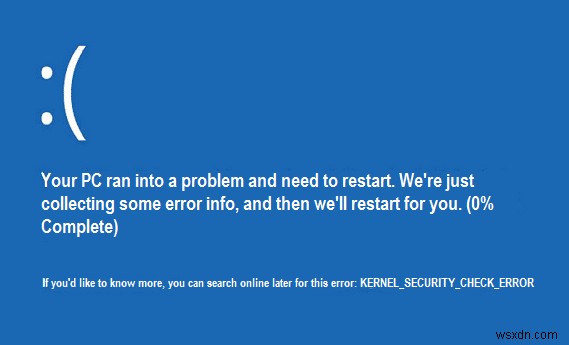 커널 보안 검사 실패 수정(KERNEL_SECURITY_CHECK_FAILURE) 