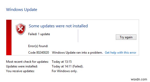 Windows 10이 오류 코드 80240020을 설치하지 못한 문제 수정 