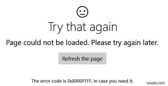 Windows 스토어 오류 코드 0x8000ffff [해결됨] 
