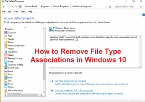 Windows 10에서 파일 형식 연결 제거하는 방법 완벽 가이드