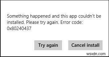 Windows 스토어 오류 코드 0x80240437 수정 