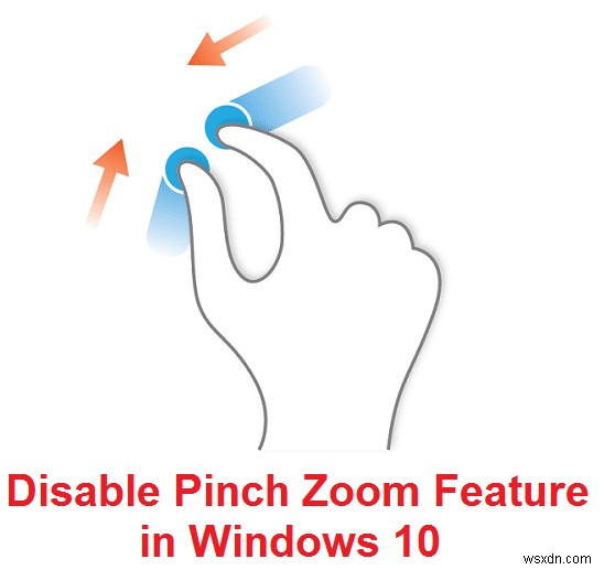 Windows 10에서 핀치 줌 기능 비활성화