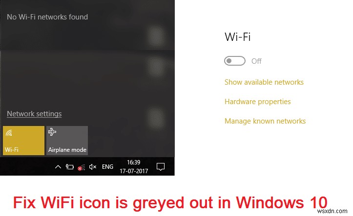 Windows 10에서 WiFi 아이콘 수정이 회색으로 표시됨 