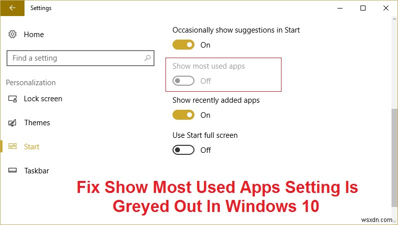 Windows 10에서 가장 많이 사용되는 앱 표시 설정이 회색으로 표시되는 문제 수정 