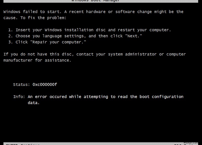 0xc000000f 수정:부팅 구성 데이터를 읽는 동안 오류가 발생했습니다. 