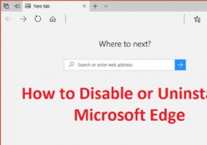 Windows 10에서 Microsoft Edge를 제거하는 방법 