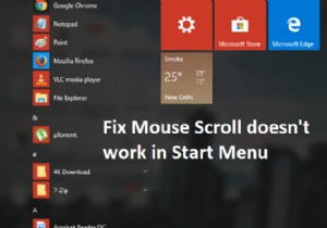 Windows 10의 시작 메뉴에서 마우스 스크롤이 작동하지 않는 문제 수정 