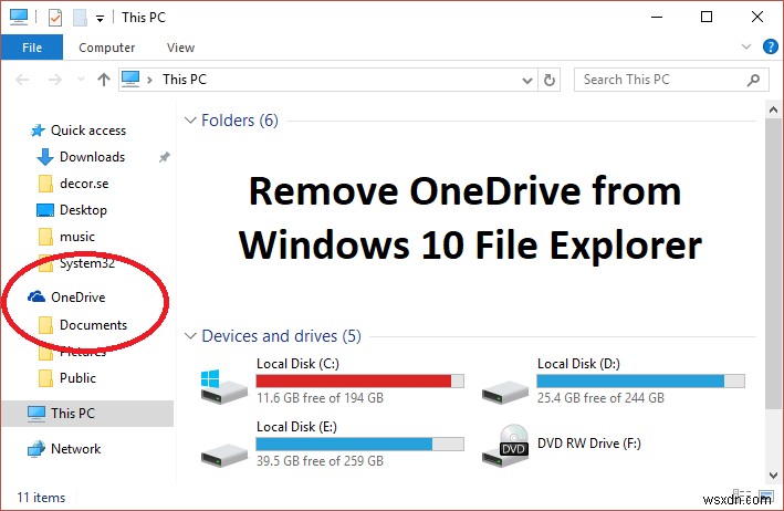 Windows 10 파일 탐색기에서 OneDrive를 제거하는 방법 