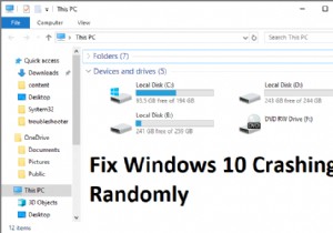 Windows 10이 무작위로 충돌하는 문제 수정 