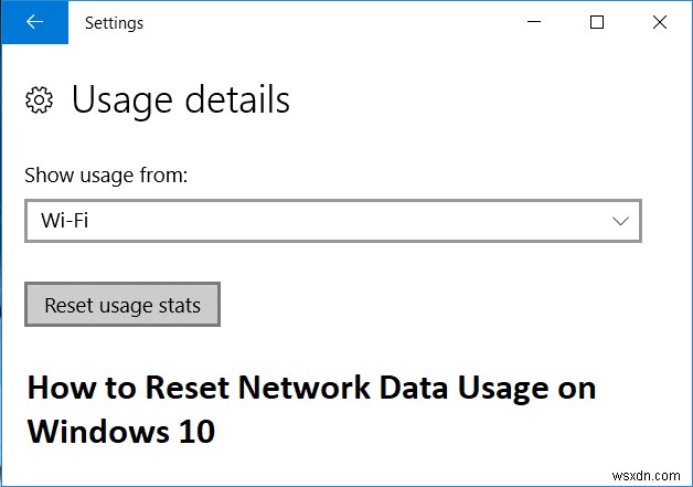 Windows 10에서 네트워크 데이터 사용량 재설정 [가이드] 