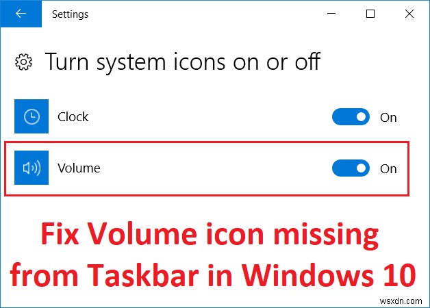 Windows 10의 작업 표시줄에서 누락된 볼륨 아이콘 수정 
