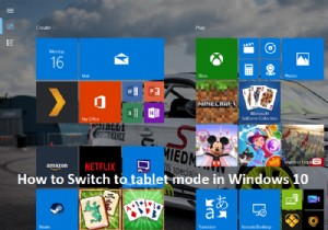 Windows 10에서 태블릿 모드로 전환하는 방법 