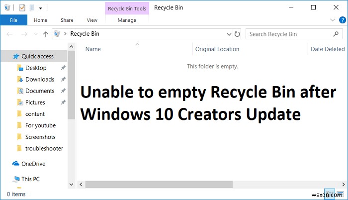 Windows 10 Creators Update 후 휴지통을 비울 수 없음 