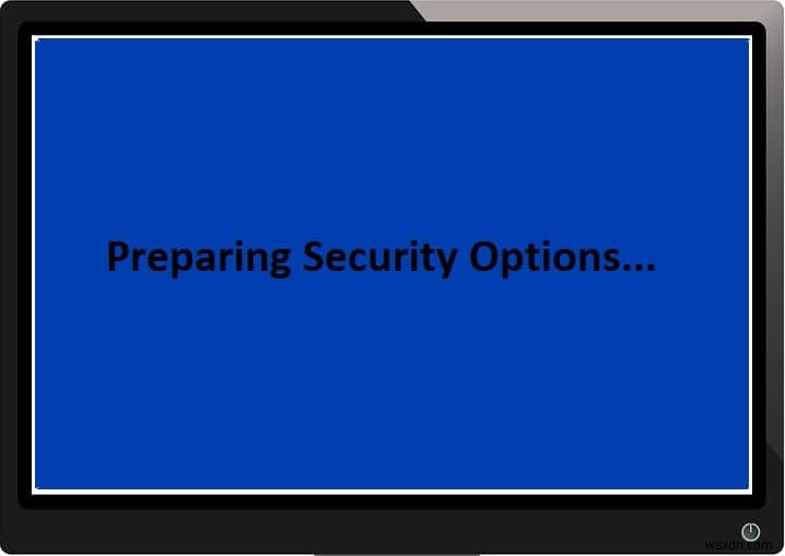 보안 옵션 준비에서 Windows 10이 멈추는 문제 수정 