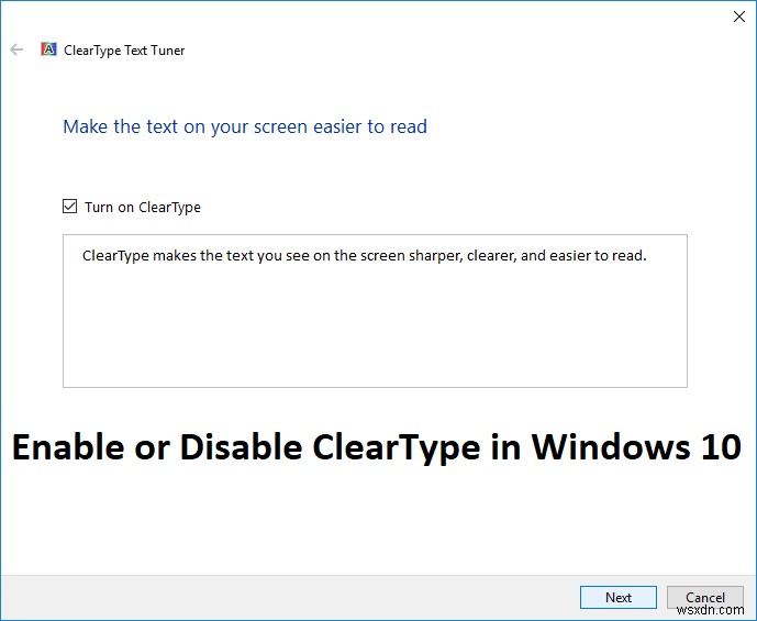 Windows 10에서 ClearType 활성화 또는 비활성화 