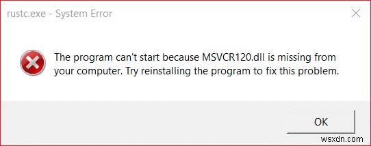 Windows 10에서 MSVCR120.dll이 누락된 문제 수정 [해결됨] 