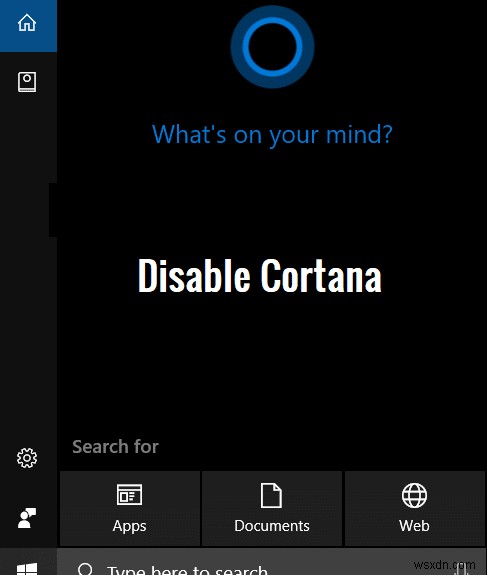 Windows 10에서 Cortana를 영구적으로 비활성화 