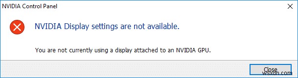 NVIDIA 디스플레이 설정을 사용할 수 없음 오류 수정