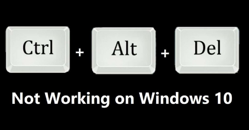 Windows 10에서 Ctrl + Alt + Del이 작동하지 않는 문제 수정 
