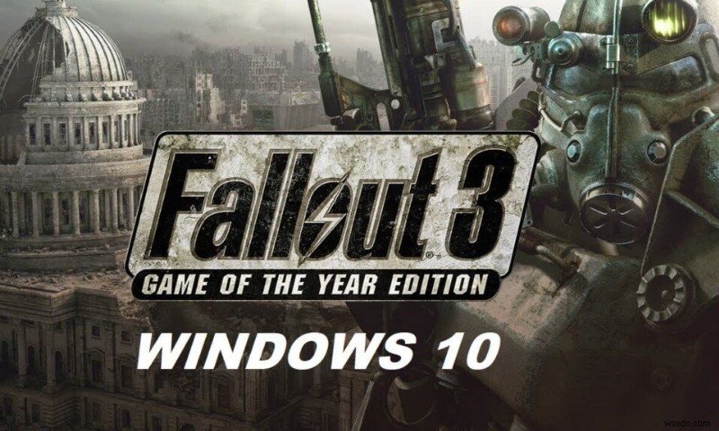 Windows 10에서 Fallout 3를 실행하는 방법
