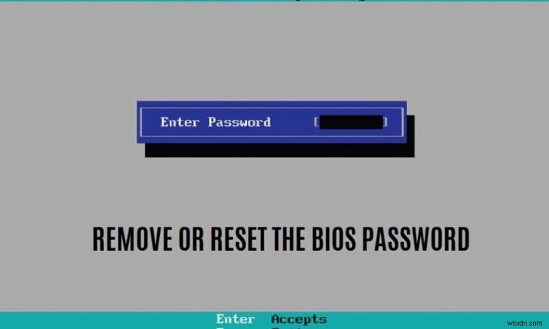 BIOS 암호를 제거하거나 재설정하는 방법(2022) 