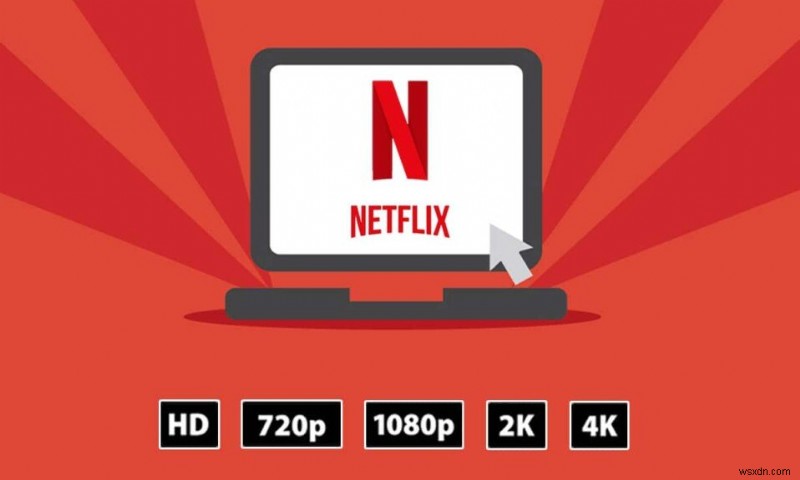 컴퓨터에서 Netflix 비디오 품질을 변경하는 방법 