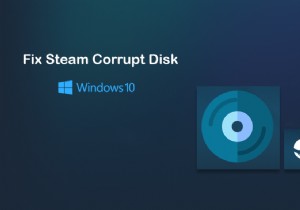 Windows 10에서 Steam 손상된 디스크 오류 수정 