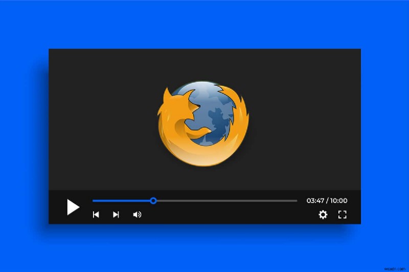 Firefox가 비디오를 재생하지 않는 문제를 해결하는 방법 