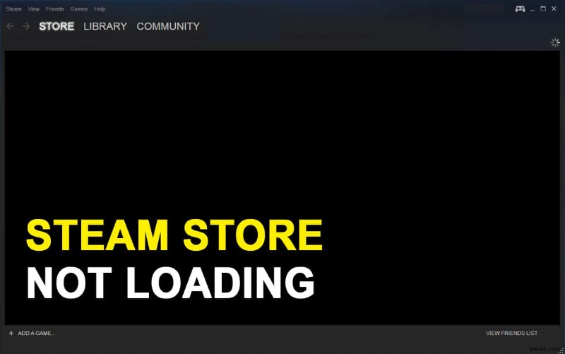 Steam Store가 로드되지 않는 오류를 수정하는 방법 