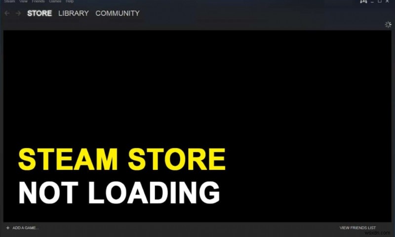 Steam Store가 로드되지 않는 오류를 수정하는 방법 