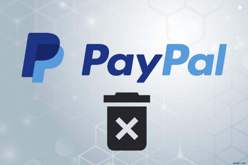 PayPal 계정 삭제 방법