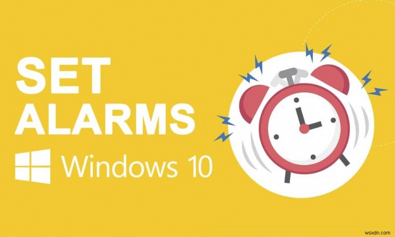 Windows 10에서 알람을 설정하는 방법