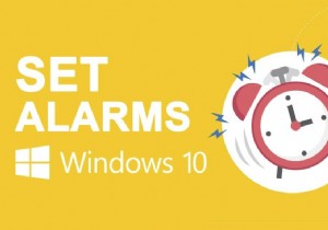 Windows 10에서 알람을 설정하는 방법