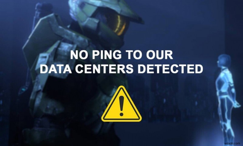 Windows 11에서 Halo Infinite No Ping to our Data Centers 오류 수정