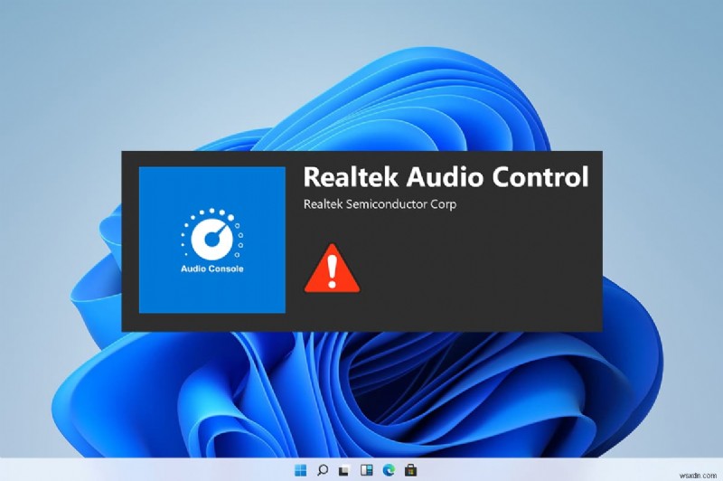 Windows 11에서 Realtek 오디오 콘솔이 작동하지 않는 문제 수정