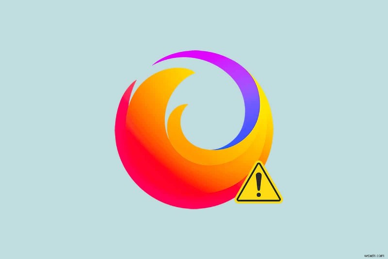 Firefox 연결 재설정 오류 수정 