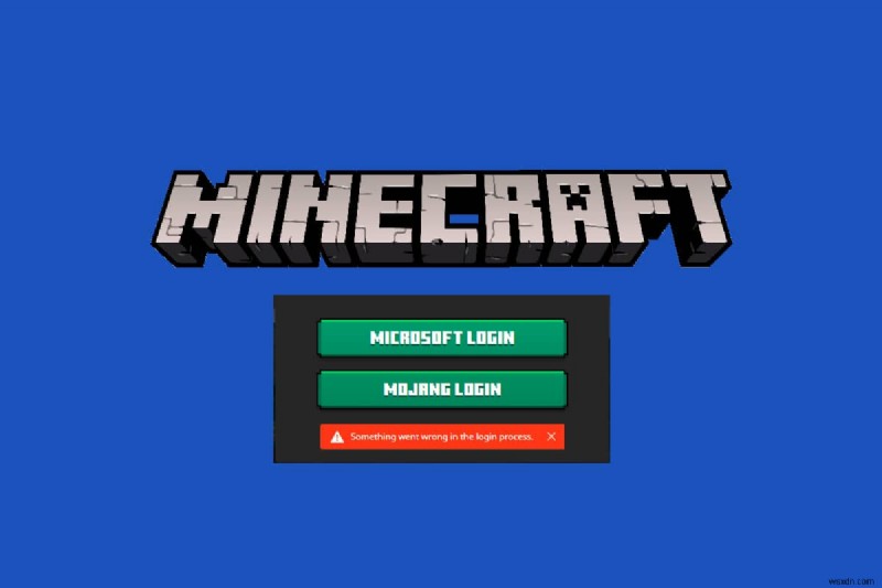 Windows 10에서 Minecraft 로그인 오류 수정 