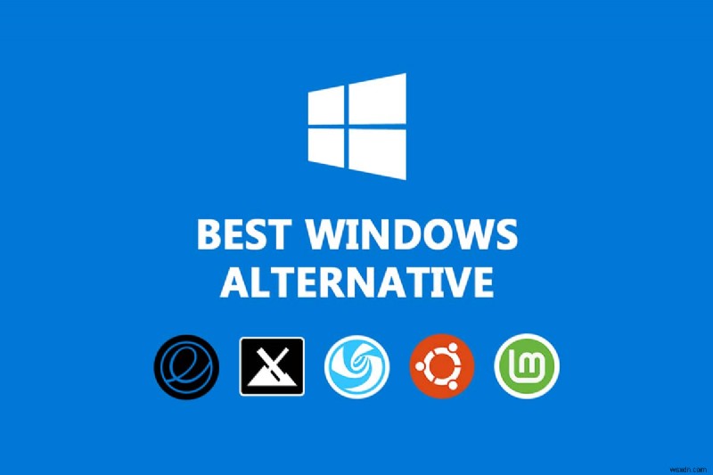 Windows를 위한 14가지 최고의 대안