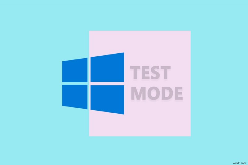 Windows 10의 테스트 모드란 무엇입니까? 