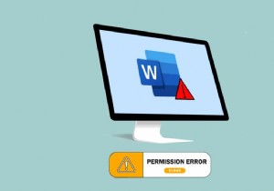 Windows 10에서 Word 파일 권한 오류 수정 