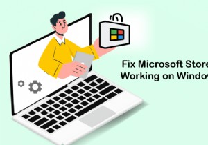 Windows 10에서 작동하지 않는 Microsoft Store 수정 