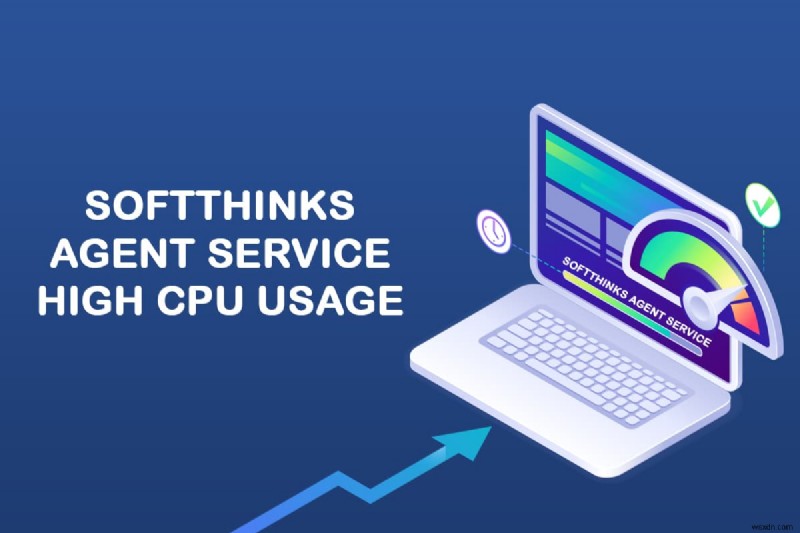 Windows 10에서 SoftThinks 에이전트 서비스 높은 CPU 사용량 수정 