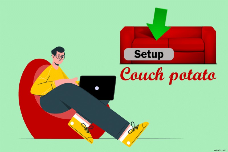 Windows 10에서 CouchPotato를 설정하는 방법 