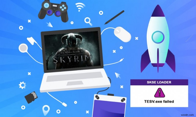 Windows 10에서 Skyrim이 실행되지 않는 문제 수정 