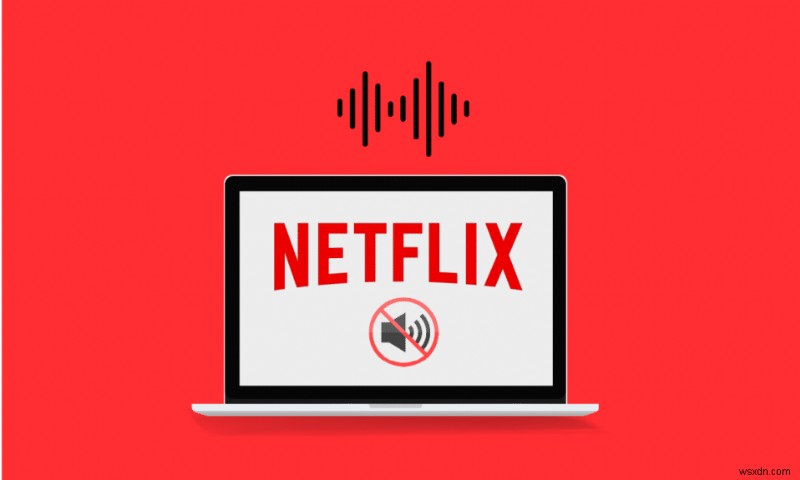 Windows 10 PC에서 동기화되지 않은 Netflix 오디오 비디오 수정 