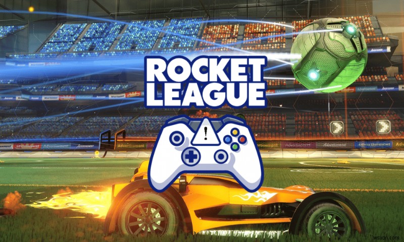 Windows 10에서 Rocket League 컨트롤러가 작동하지 않는 문제 수정 