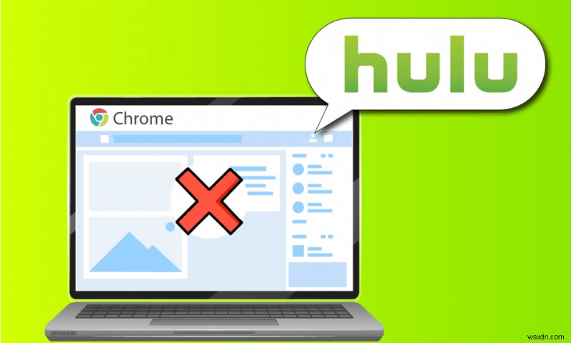 Chrome에서 Hulu가 작동하지 않는 문제 수정 
