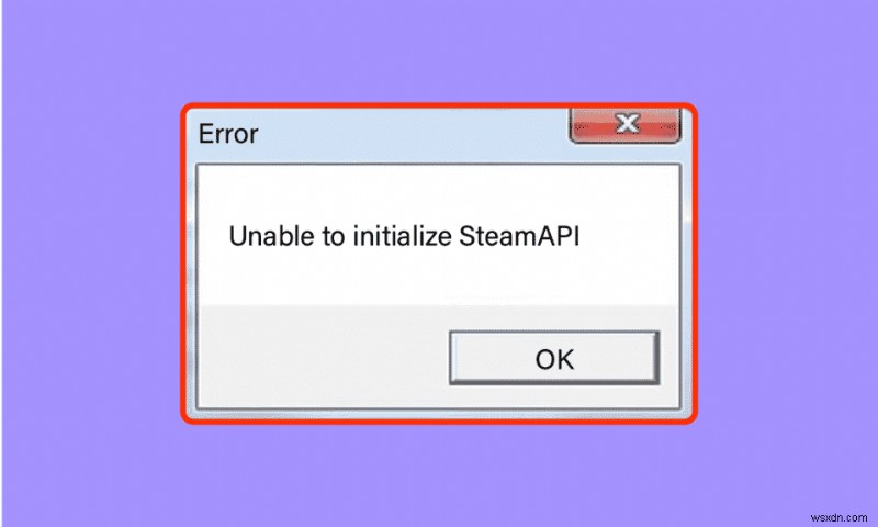 Windows 10에서 Steam API를 초기화할 수 없는 문제 수정 