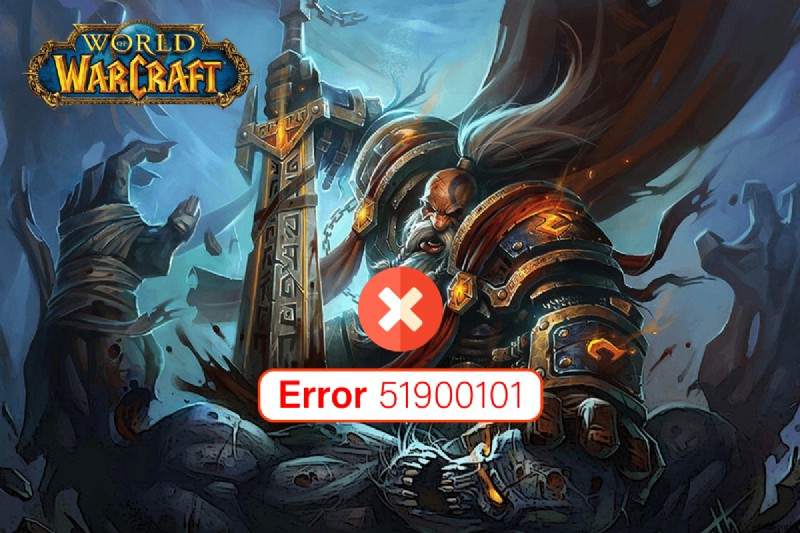 Windows 10에서 World of Warcraft 오류 51900101 수정 