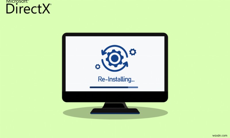 Windows 10에서 DirectX를 다시 설치하는 방법 